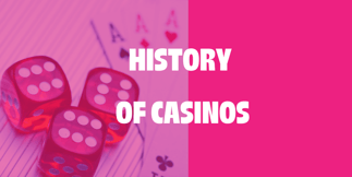 The History of Casinos: From One Armed Bandits to Live Dealer Tables