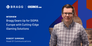 INTERVIEW: Bragg Gaming Group Incorporated, Making the Technology Fit