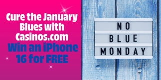 Cure The January Blues and win a FREE iPhone With Casinos.com