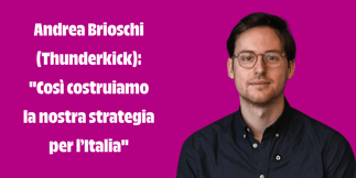 Thunderkick punta sull’Italia: intervista esclusiva con Andrea Brioschi