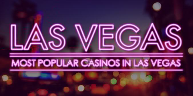 I casinò più famosi di Las Vegas