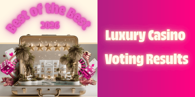 Casinos.com Announces 2026 Luxury Casino Winners