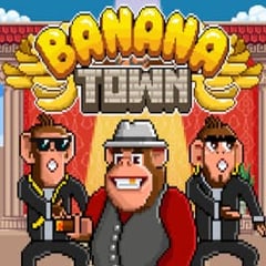 Banana Town