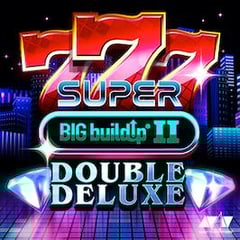 777 Super BIG BuildUp II Double Deluxe
