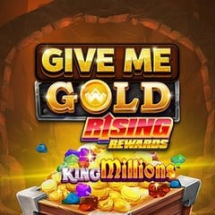 Give Me Gold: Rising Rewards King Millions