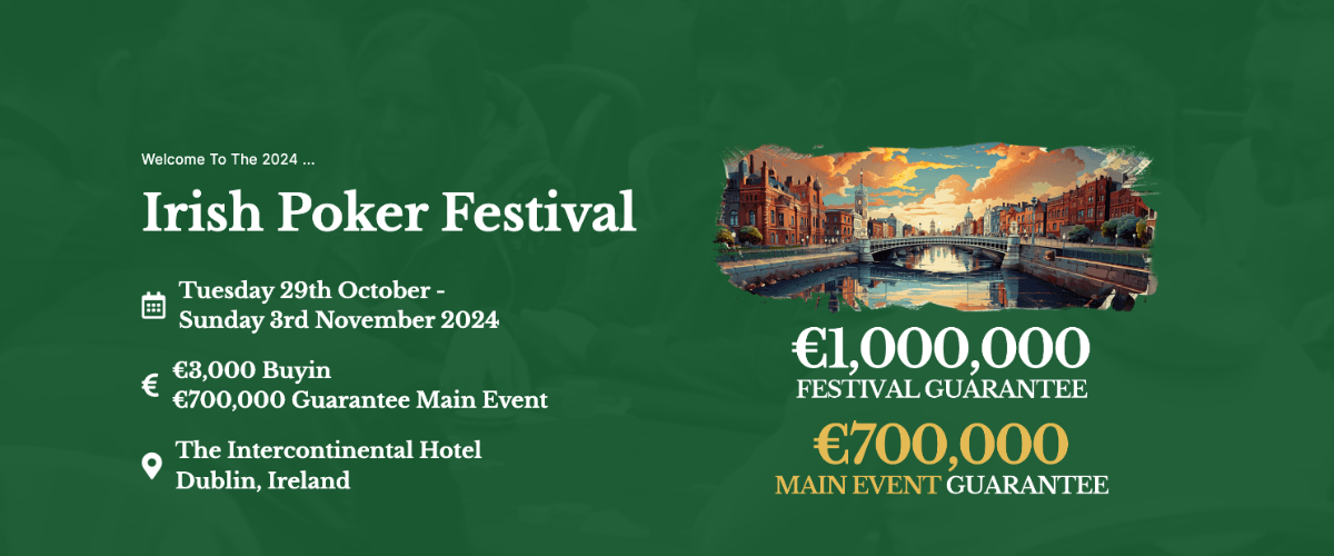 Irish Poker Festival Main Event