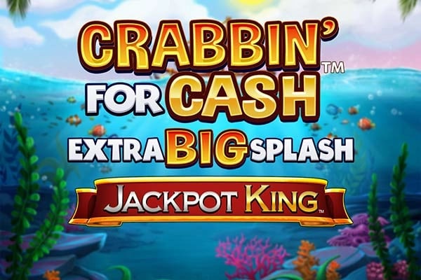 Crabbin' for Cash Extra Big Splash Jackpot King Game Logo